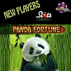 Panda Fortune is LIVE at Slots Capital Casino and Desert Nights Casino