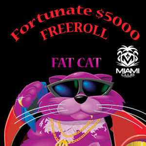 $5000 Month Long Tournament at Miami Club  Casino