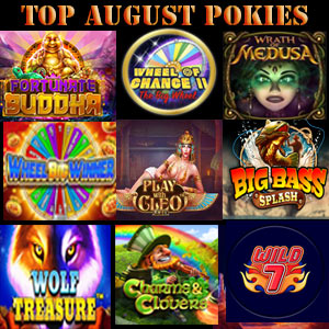 Most Popular Pokies during August 2022