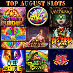 Most Popular Slots during August 2022